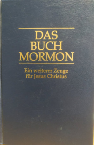 Frankfurt Am Main - Das Buch Mormon - Ein weiterer Zeuge fr Jesus Christus