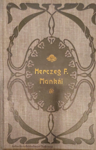 Herczeg Ferenc - Kz kezet mos