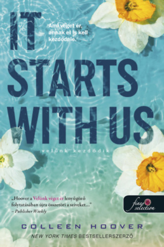 Colleen Hoover - It Starts With Us - Velnk kezddik - puha kts