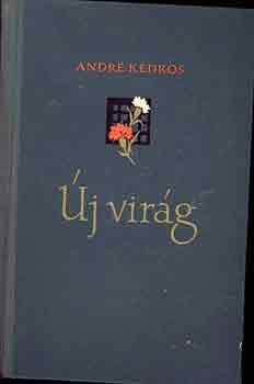 Andr� K�dros - �j vir�g