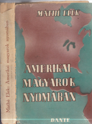 M�th� Elek - Amerikai magyarok nyom�ban
