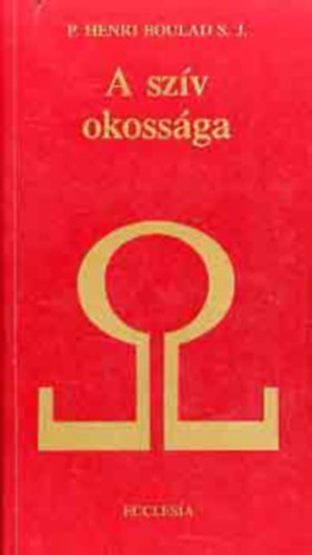 P. Henri Boulad S. J. - A szv okossga