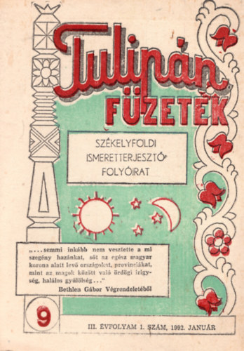 Tulip�n f�zetek- Sz�kelyf�ldi ismeretterjeszt� foly�irat III: �vf. 1. sz. 1992 janu�r