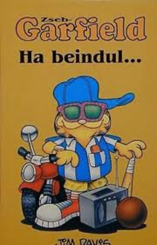 Jim Davis - Zseb-Garfield: Ha beindul...