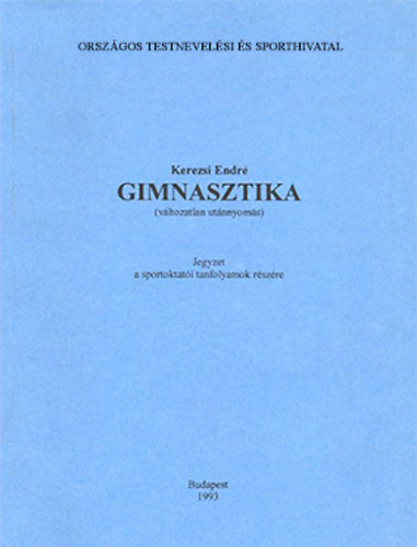 Kerezsi Endre - Gimnasztika