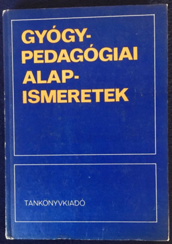 Illys Sndor dr. - Gygypedaggiai alapismeretek