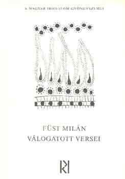 F�st Mil�n - F�st Mil�n v�logatott versei