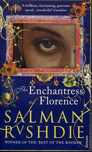 Salman Rushdie - The Enchantress of Florence