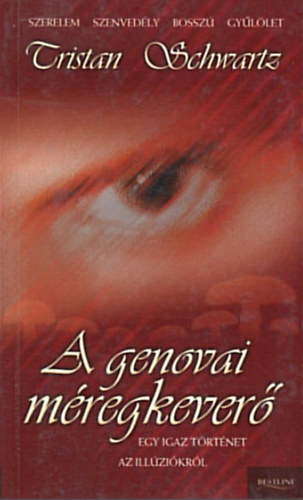 Tristan Schwartz - A genovai méregkeverő