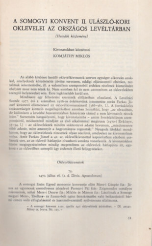 Komjthy Mikls - A Somogyi Konvent II. Ulszl-kori oklevelei az Orszgos Levltrban - Klnlenyomat  ( Levltri vknyv 10.sz. )