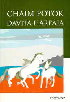 Chaim Potok - Davita h�rf�ja
