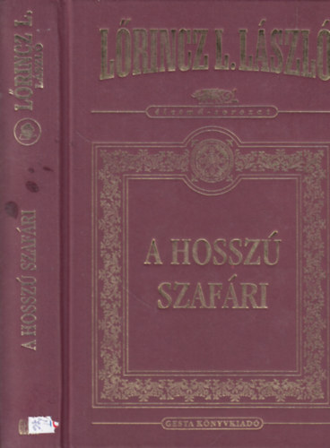 Lrincz L. Lszl - A hossz szafri (dszkiads)
