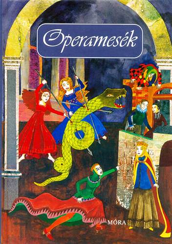 Tótfalusi István - Operamesék