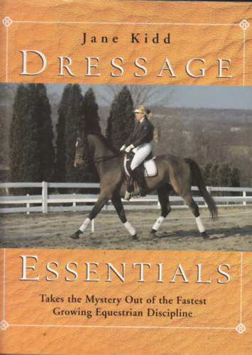 Jane Kidd - Dressage Essentials