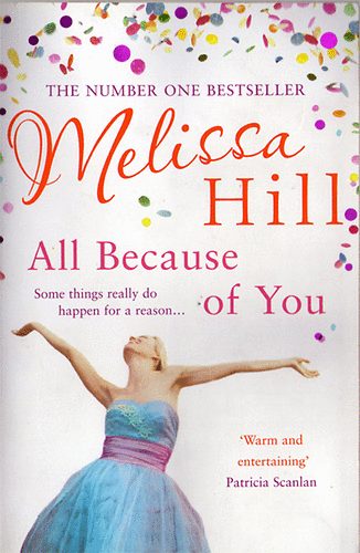 Melissa Hill - All Because of You