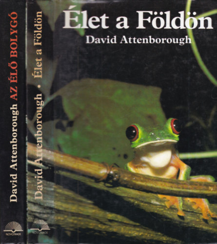 David Attenborough - 2 db. term�szettudom�ny (�let a F�ld�n + Az �l� bolyg�)