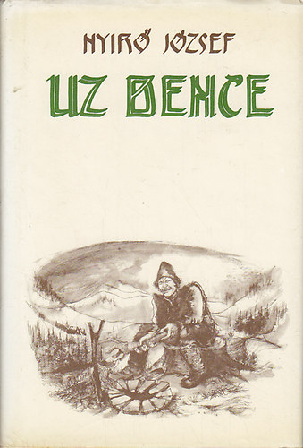 Nyir Jzsef - Uz Bence