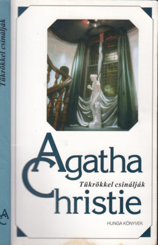 Agatha Christie - Tükrökkel csinálják (Miss Marple 6.)