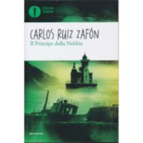 Carlos Ruiz Zafón - Il principe della nebbia