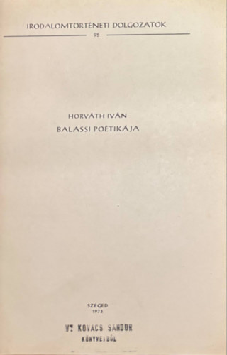 Horváth István - Balassi poétikája (Különlenyomat)