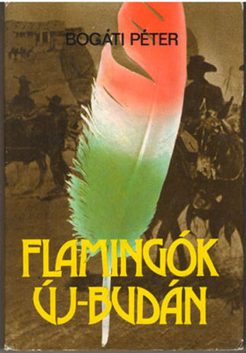 Bog�ti P�ter - Flaming�k �j-Bud�n
