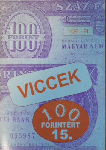 Viccek 100 forint�rt (15.)