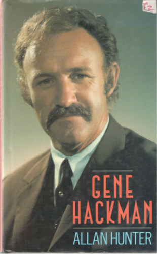 Allan Hunter - Gene Hackman