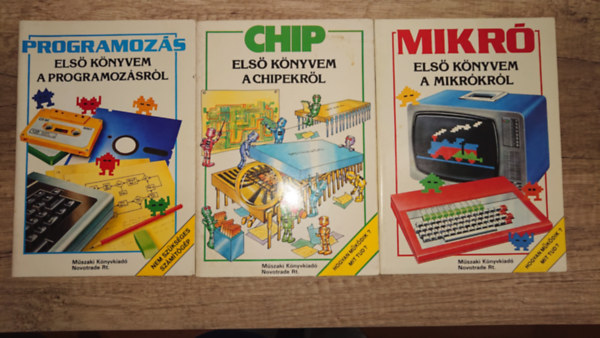 3 db az Els knyvem... cm sorozatbl: Els knyvem a programozsrl, Els knyvem a chipekrl, Els knyvem a mikrkrl