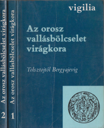 Trk Endre  (vlogatta) - Az orosz vallsblcselet virgkora I-II.  Tolsztojtl Bergyajevig