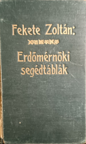 Fekete Zolt�n  (szerk.) - Erd�m�rn�ki seg�dt�bl�k