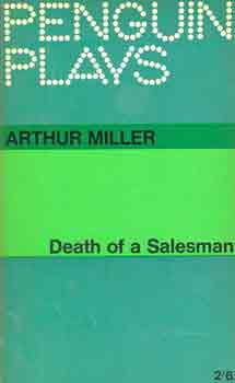 Arthur Miller - Death of a salesman