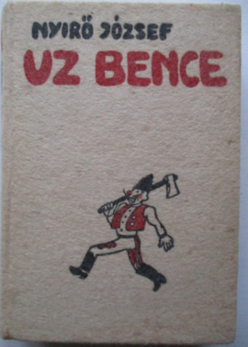 Nyr Jzsef - Uz Bence