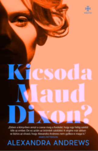 Alexandra Andrews - Kicsoda Maud Nixon?