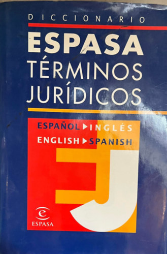 Espasa Calpe - Diccionario Espasa trminos jurdicos (Jogi kifejezsek sztra)