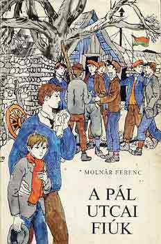 Moln�r Ferenc - A P�l utcai fi�k
