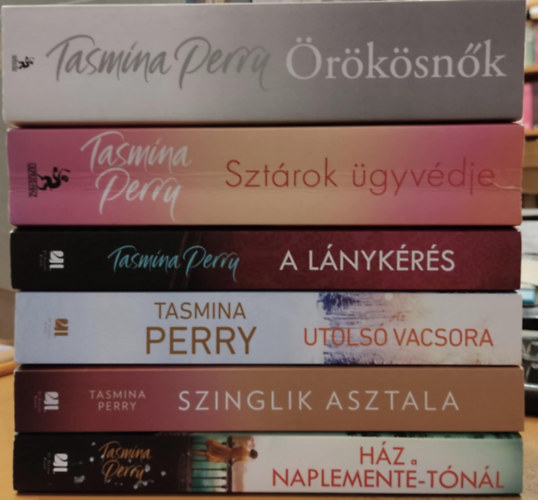 Tasmina Perry - 6 db Tasmina Perry: rksnk + Sztrok gyvdje + A lnykrs + Az utols vacsora + Szinglik asztala + Hz a Naplemente-tnl