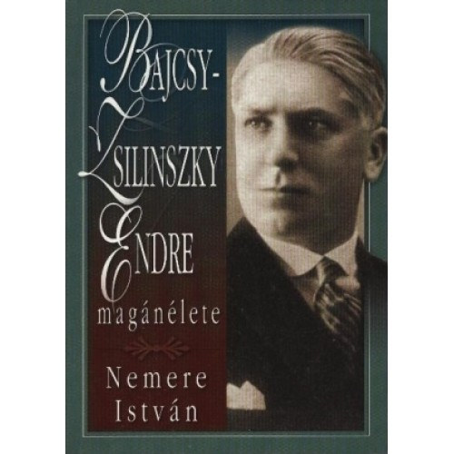 Nemere Istvn - Bajcsy-Zsilinszky Endre magnlete