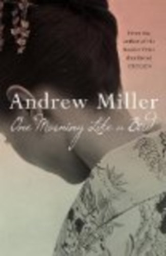 Miller Andrew - One Morning Like A Bird