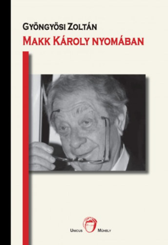 Gy�ngy�si Zolt�n - Makk K�roly nyom�ban