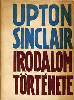 Upton Sinclair - Irodalom trtnete