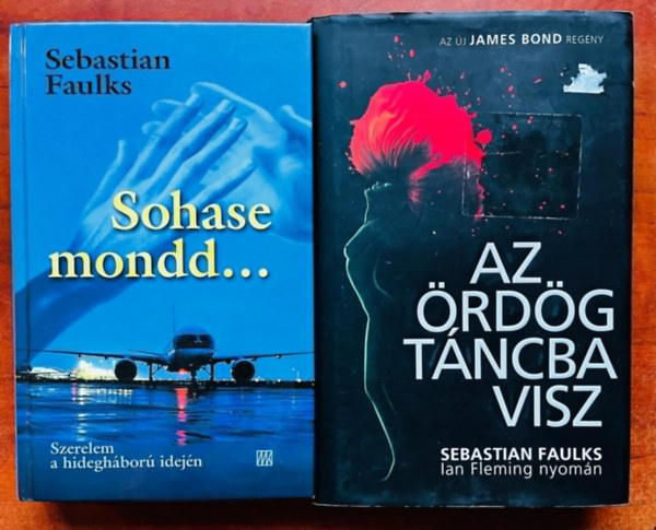 Sebastian Faulks - 2db Faulks könyv :Az ördög táncba visz +Sohase mond...