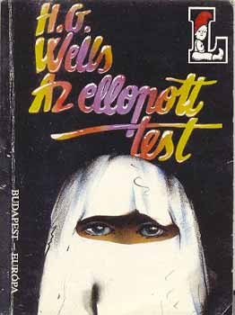 H. G. Wells - Az ellopott test