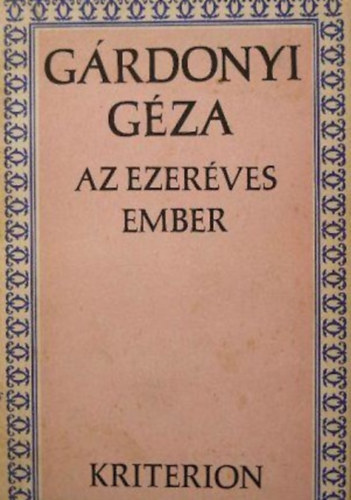 G�rdonyi G�za - Az ezer�ves ember