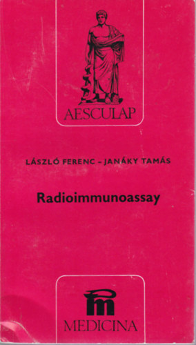 László Ferenc- Janáky Tamás - Radioimmunoassay