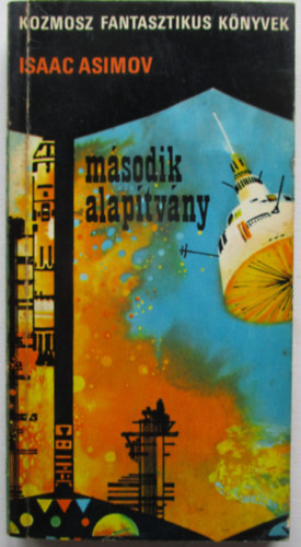 Isaac Asimov - M�sodik Alap�tv�ny