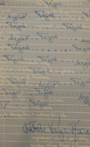 Kib�di Varga �ron - T�ged