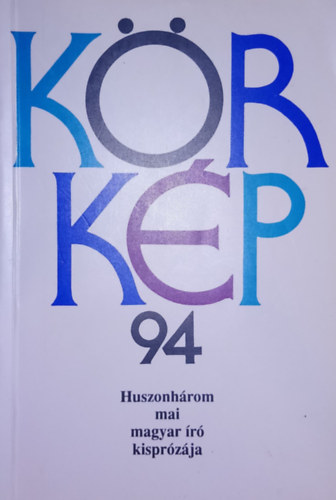Krkp 94 - Huszonhrom mai magyar r kisprzja