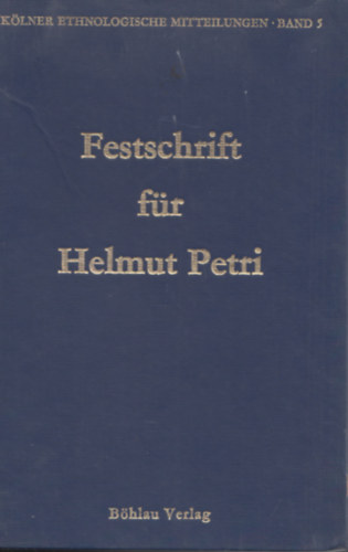 Hrsg. Kurt Tauchmann - Festschrift zum 65. Geburtstag von Helmut Petri