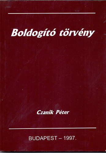 Czanik Pter - Boldogt trvny (A 119. Zsoltr magyarzata)