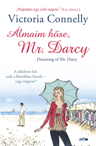 Victoria Connelly - lmaim hse, Mr. Darcy